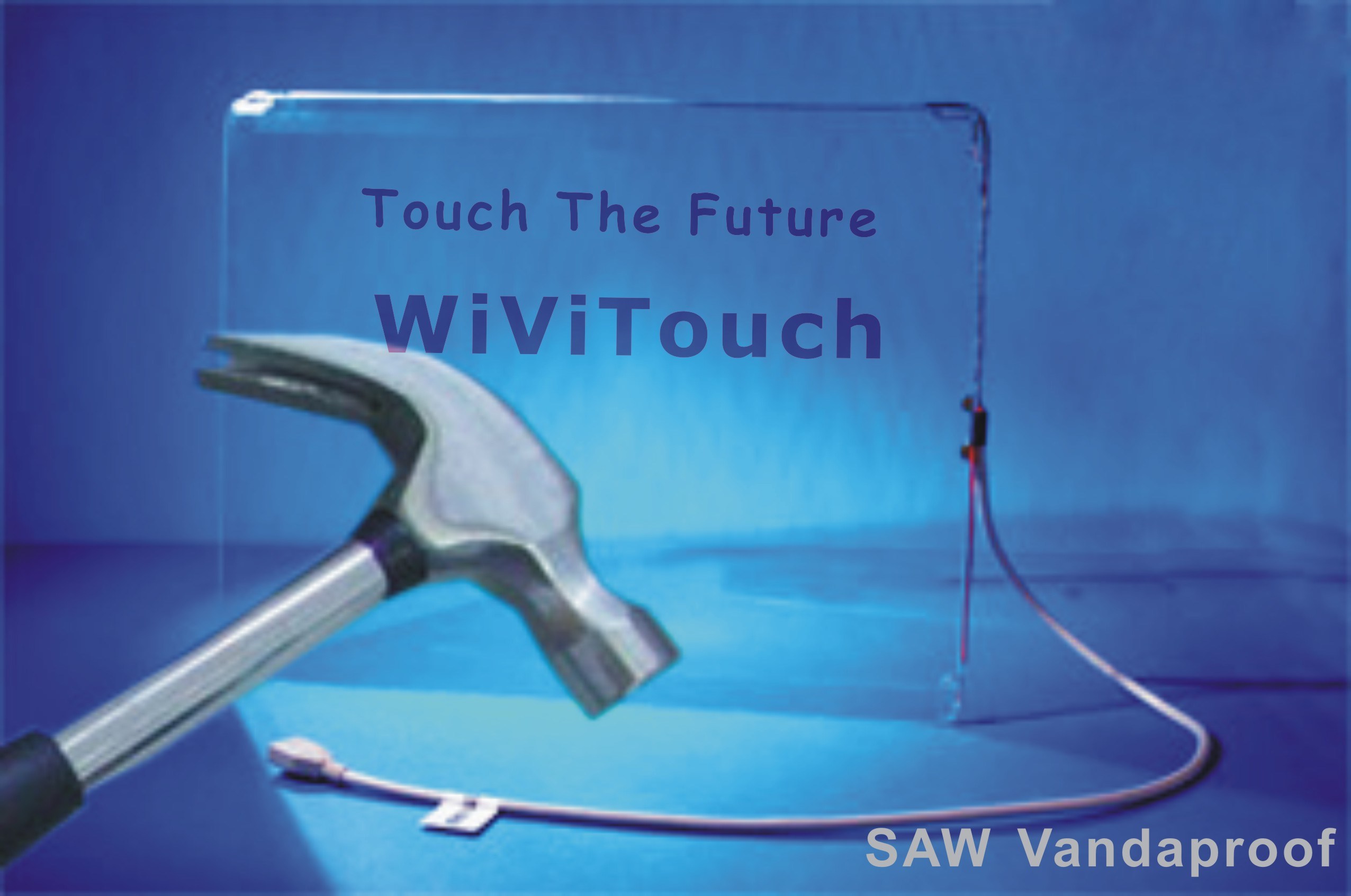 Anti-Vandal and Vandal Proof Saw Touch Screen
